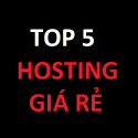 Top 5 hosting giá rẻ đáng mua nhất 2023